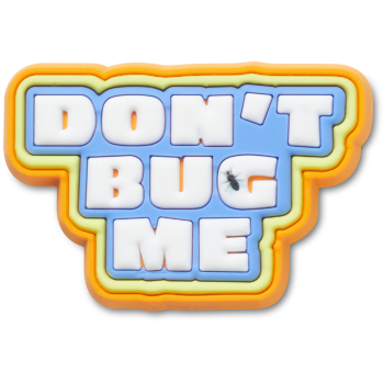 Crocs™ Crocs Don`t Bug Me